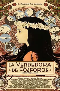Постер к фильму «La vendedora de fósforos (2017)»