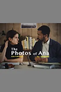 Главный постер фильма «The Photos of Ana (2017)»