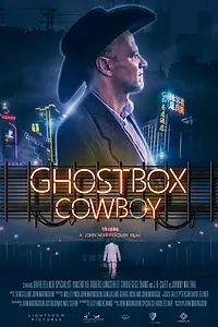 Постер к фильму «Ковбой призрачного короба (2018)»