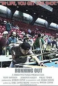 Постер к фильму «Running Out (2001)»