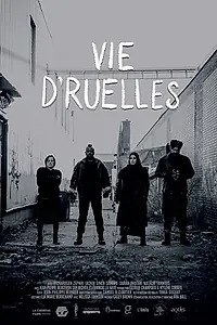 Постер к фильму «Vie d'ruelles (2016)»
