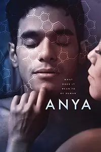 Главный постер фильма «Anya (2019)»