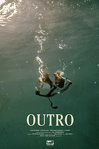 Постер к фильму «Outro (2017)»