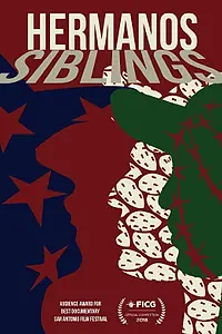 Постер к фильму «Hermanos/Siblings (2017)»