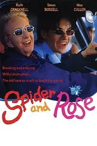 Постер к фильму «Spider & Rose (1994)»