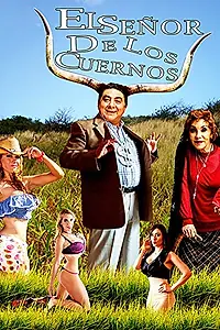 Постер к фильму «El señor de los cuernos (2016)»