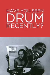 Главный постер фильма «Have You Seen Drum Recently? (1989)»