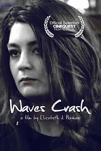 Постер к фильму «Waves Crash (2017)»