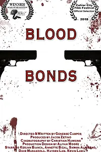 Постер к фильму «Blood Bonds (2018)»