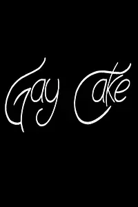 Главный постер фильма «Gay Cake (2016)»