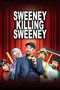 Постер к фильму «Sweeney Killing Sweeney (2018)»