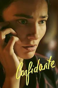Постер к фильму «Confidente (2025)»