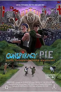 Постер к фильму «Conspiracy P.I.E (2017)»