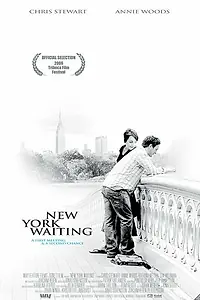 Главный постер фильма «Нью-Йоркское ожидание (2006)»