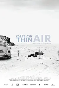 Главный постер фильма «Out of Thin Air (2017)»