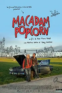 Постер к фильму «Macadam Popcorn (2017)»