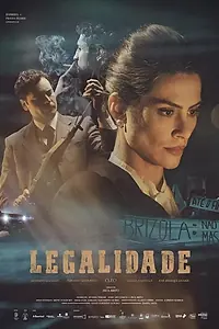 Постер к фильму «Legalidade (2019)»