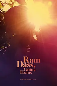 Постер к фильму «Ram Dass, Going Home (2017)»
