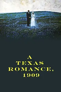 Постер к фильму «A Texas Romance, 1909 (1964)»