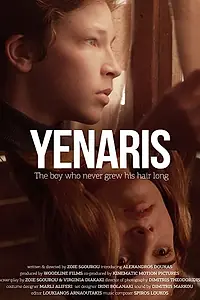 Главный постер фильма «YENARIS: The Boy Who Never Grew His Hair Long (2017)»