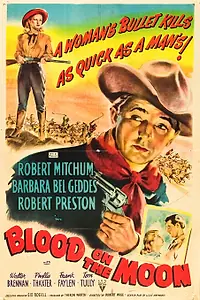 Главный постер фильма «Кровь на Луне (1948)»