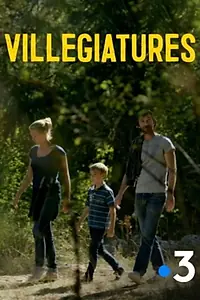 Главный постер фильма «Villégiatures (2018)»