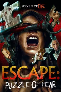 Главный постер фильма «Escape: Puzzle of Fear (2020)»