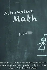 Главный постер фильма «Альтернативная математика (2017)»