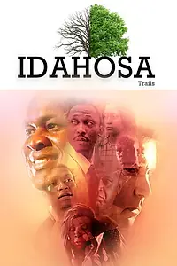 Постер к фильму «Idahosa Trails (2017)»