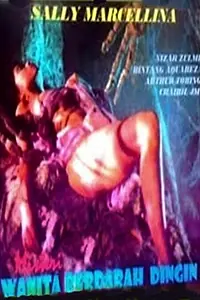 Постер к фильму «Misteri wanita berdarah dingin (1992)»