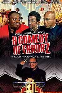 Постер к фильму «Comedy of Errorz (2013)»