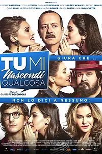Главный постер фильма «Ты что-то скрываешь (2018)»
