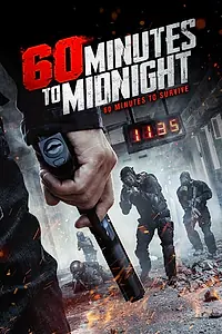 Постер к фильму «60 минут до полуночи (2017)»