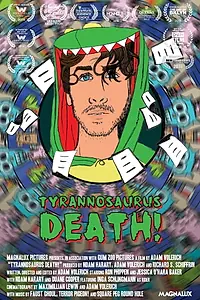Главный постер фильма «Tyrannosaurus Death! (2018)»