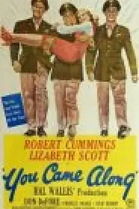 Главный постер фильма «You Came Along (1945)»
