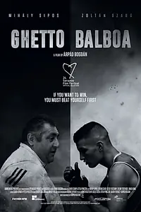 Постер к фильму «Gettó Balboa (2018)»