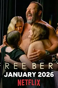 Постер к сериалу «Освободите Берта (2025)»