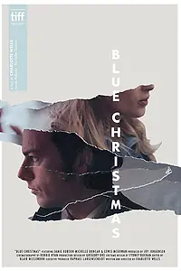 Постер к фильму «Blue Christmas (2017)»