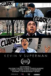 Постер к фильму «Kevin V Superman (2017)»