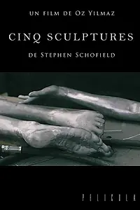 Постер к фильму «Five Sculptures (2016)»