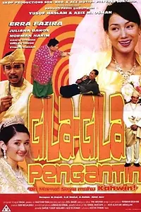 Главный постер фильма «Gila-Gila Pengantin (2003)»
