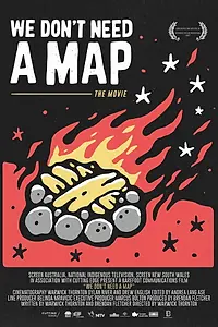 Постер к фильму «We Don't Need a Map (2017)»