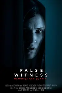 Главный постер фильма «False Witness (2019)»