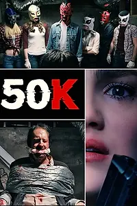 Постер к фильму «50K (2018)»