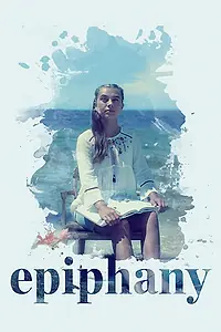 Постер к фильму «Epiphany (2019)»