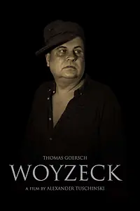 Постер к фильму «Woyzeck (2017)»