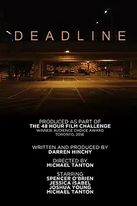 Постер к фильму «Deadline (2016)»