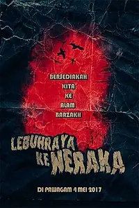 Постер к фильму «Lebuhraya Ke Neraka (2017)»