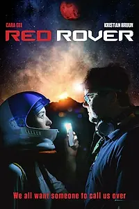 Постер к фильму «Red Rover (2018)»