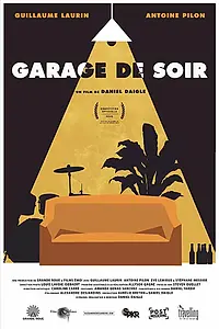 Постер к фильму «Garage de soir (2018)»